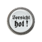 Preview: Gaudi-Brosche "vorsicht hot" in silber für Tracht und Oktoberfest