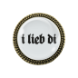 Preview: Gaudi-Brosche "i lieb di" in bronze, Trachtenschmuck