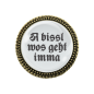 Preview: Geschenk-Set: Gaudibroschn in Bronze mit bayerischem Spruch.