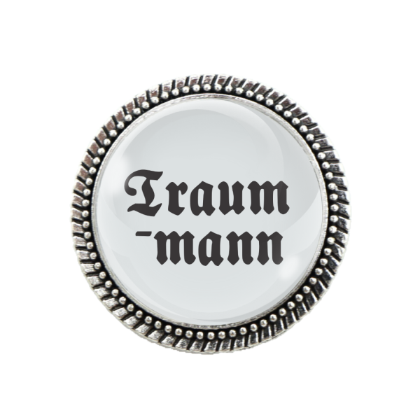 Gaudibroschn „Traummann“ – Ideal für Trachten-Outfits