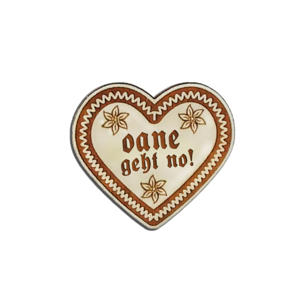 "Oane geht no-Anstecker in Lebkuchen-Optik - erhältlich bei Glubbal.shop"