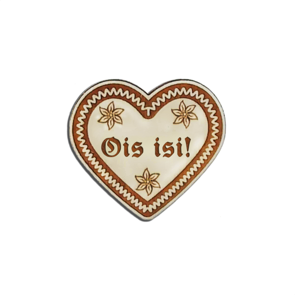 "Ois isi-Anstecker in Lebkuchen-Optik - erhältlich bei Glubbal.shop"