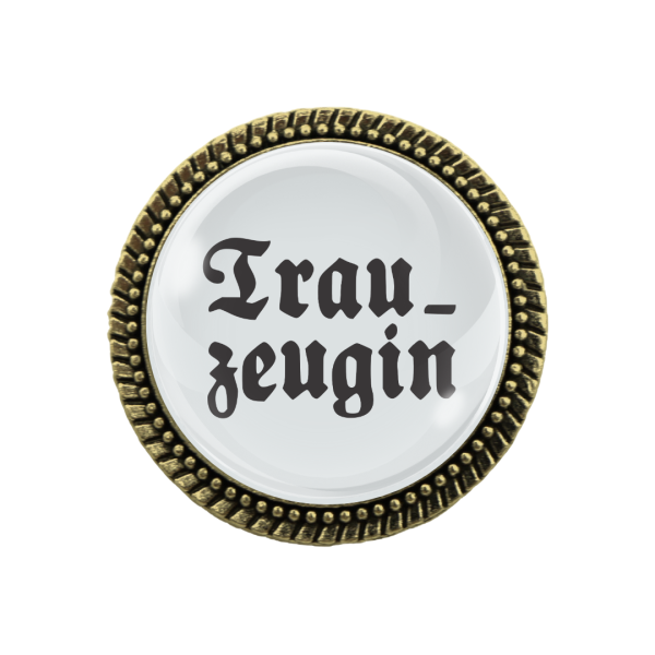 Gaudibroschn "Trauzeugin" als stilvolles Hochzeitsaccessoire